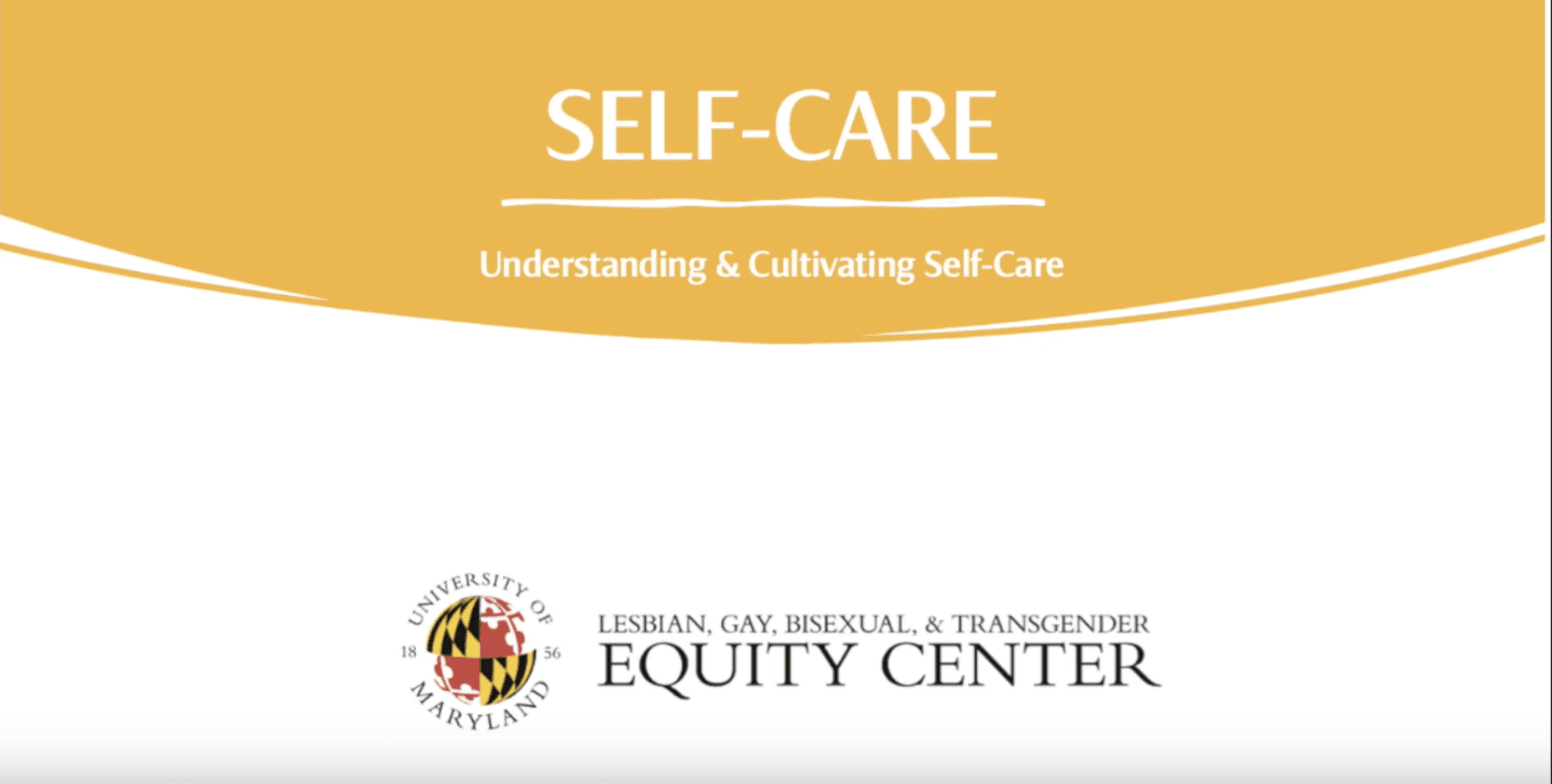 Thumbnail with Equity Center logo and the title 'self-care: understanding and cultivating self-care'