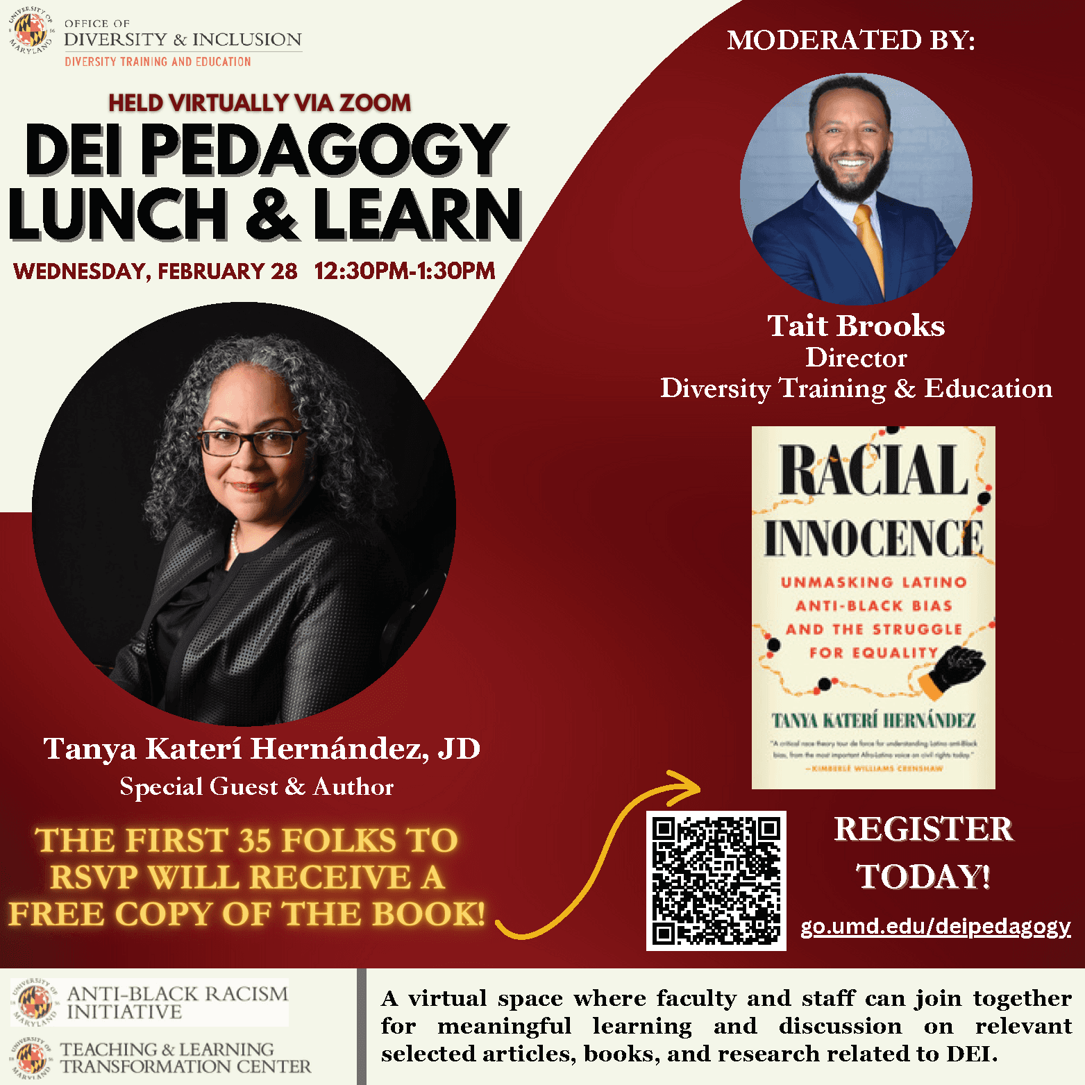 Flyer for the DEI Pedagogy Lunch & Learn with portraits of special quest author Tanya Katerí Hernández and moderator Tait Brooks