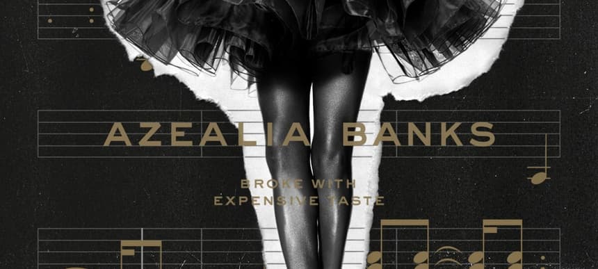 Azealia Banks Broke With Expensive Taste album cover 2014