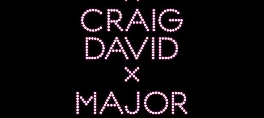 Katy b craig david major lazer