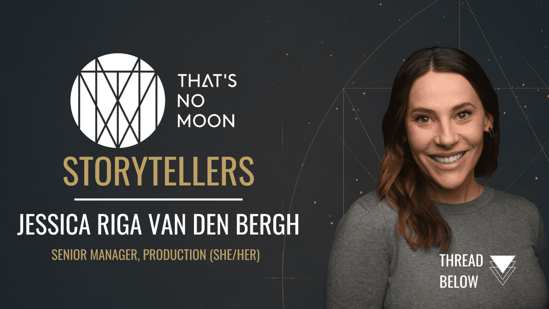 That's No Moon Storytellers: Jessica Riga van den Bergh | That's No Moon