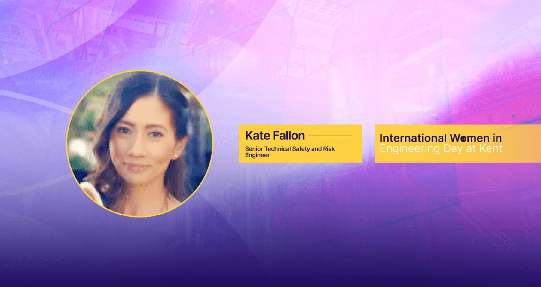 Kent | International Women in Engineering Day | Kate Fallon