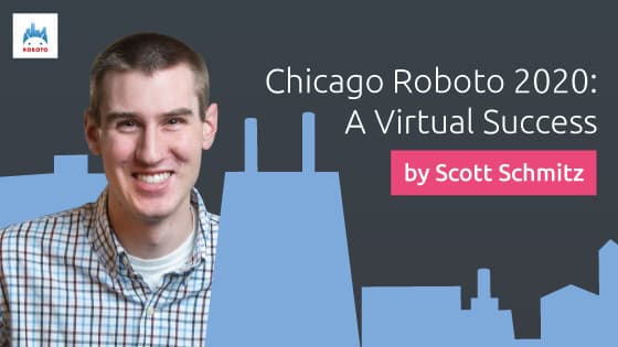 Chicago Roboto 2020: A Virtual Success