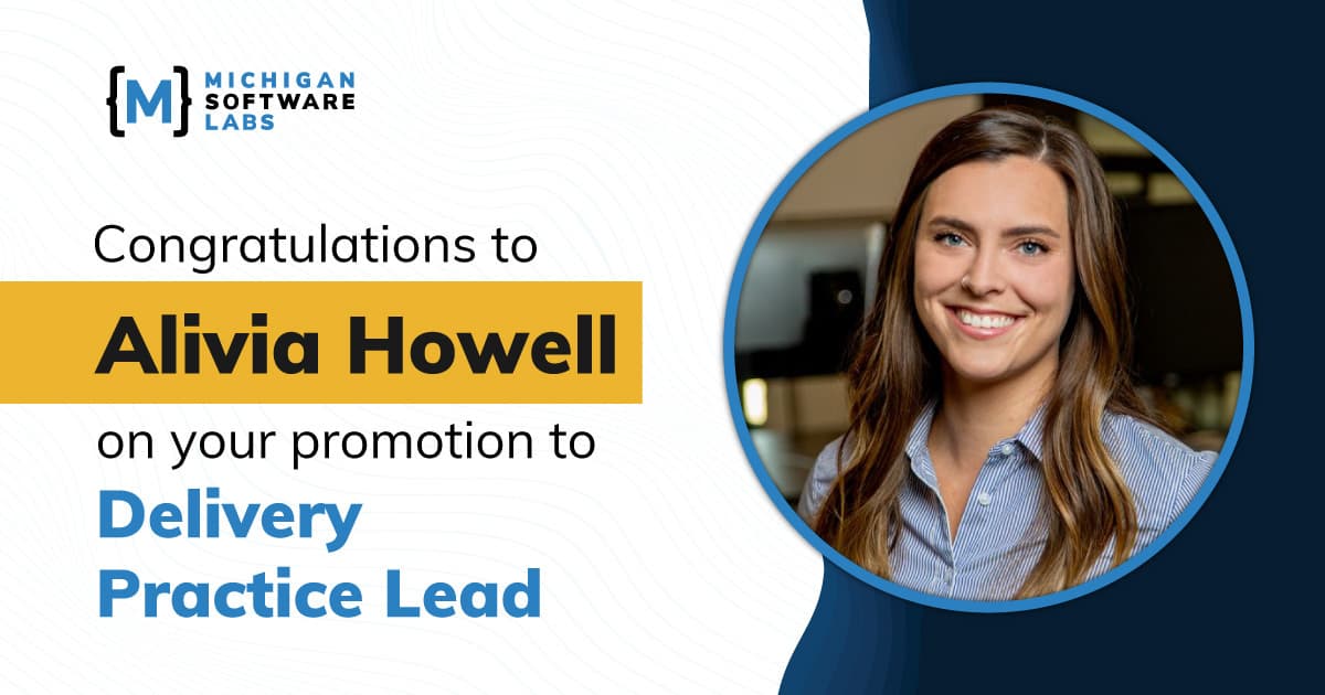 Alivia Howell named Delivery Practice Lead at MichiganLabs