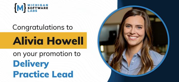 Alivia Howell named Delivery Practice Lead at MichiganLabs
