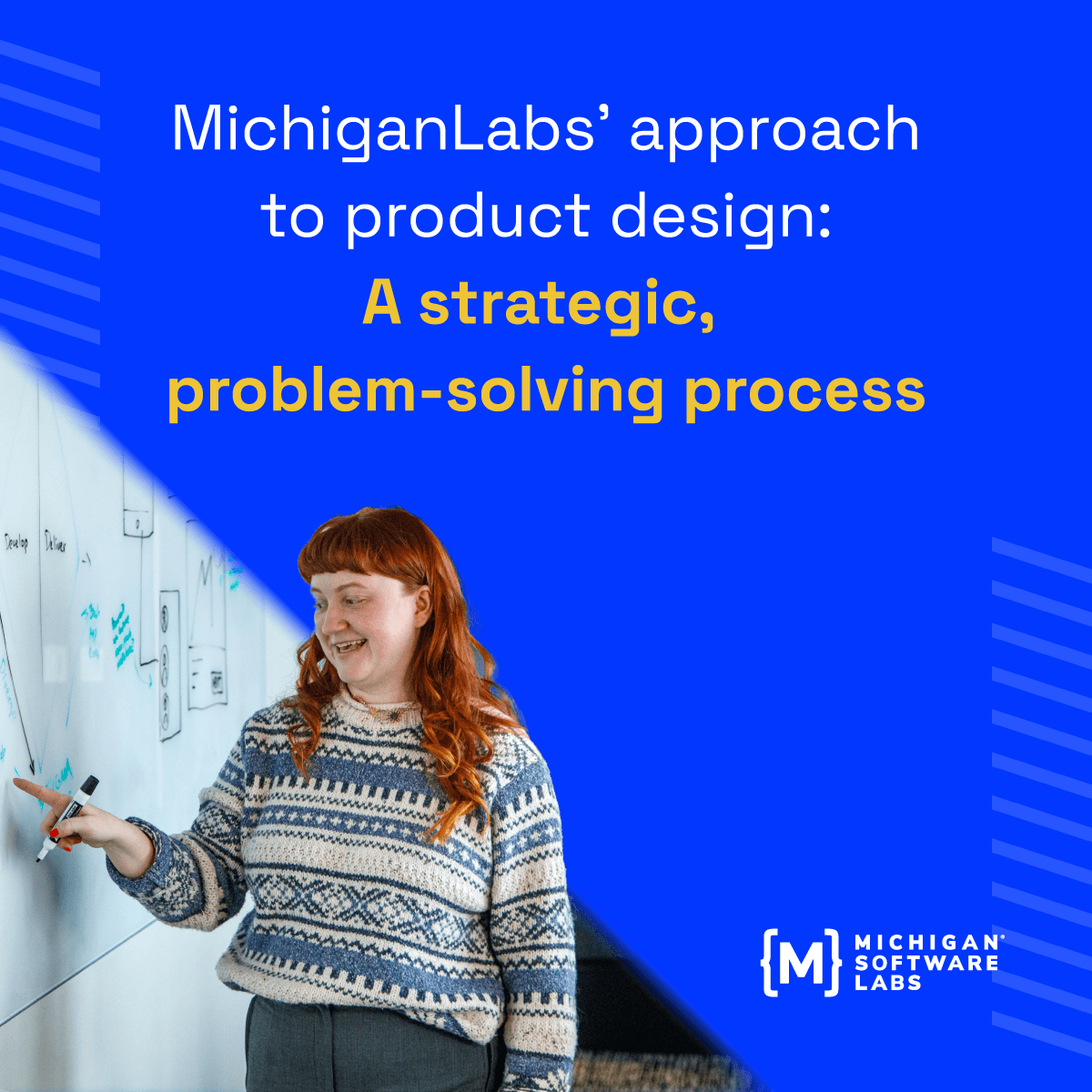 MichiganLabs’ approach to product design: A strategic, problem-solving process