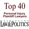 Top 40 Personal Injury Plaintiff Lawyers, Washington Law & Politics