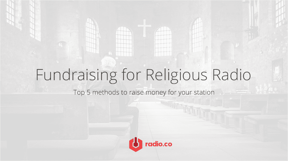 Fundraising Religion Radio