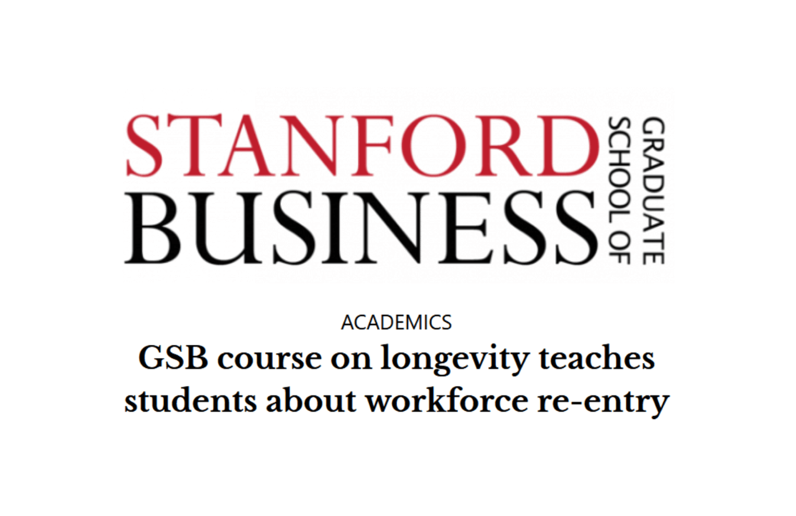 Stanford GSB Course Teaches Students Workforce Reentry news thumbnail