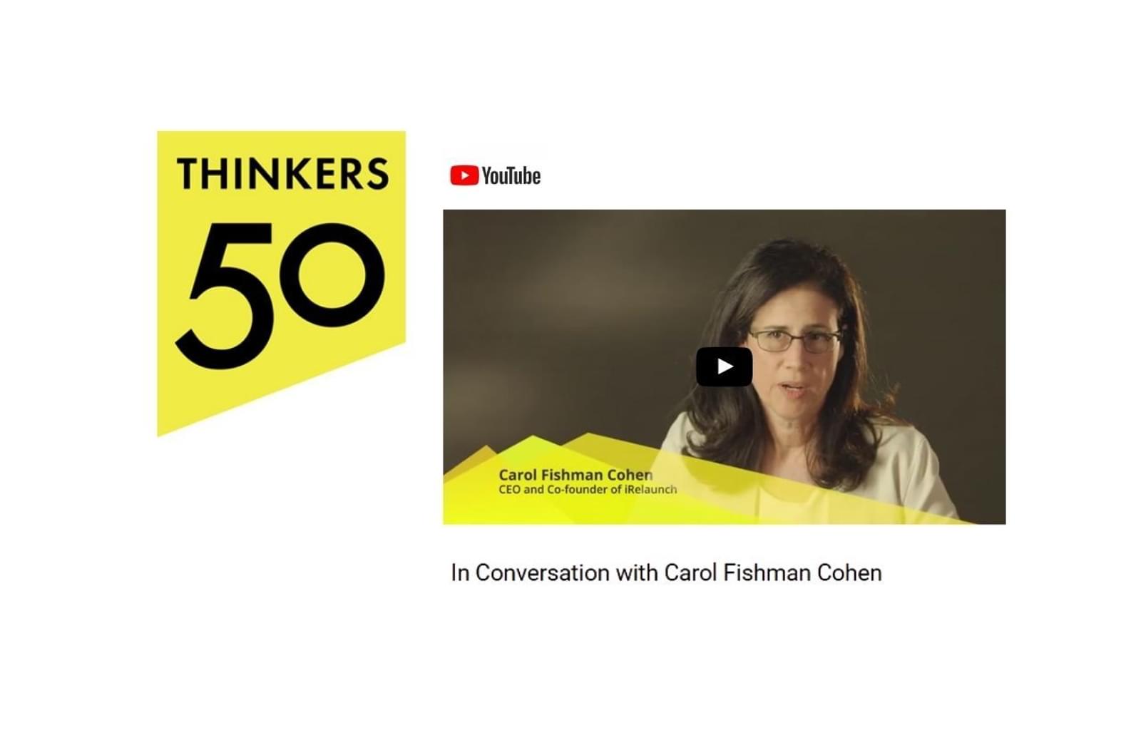 Thinkers 50 Conversation with Carol Fishman Cohen news thumbnail