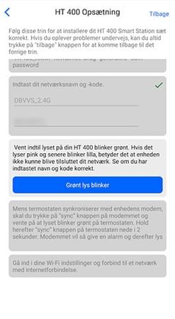 Grønt lys blinker under HT400 opsætning