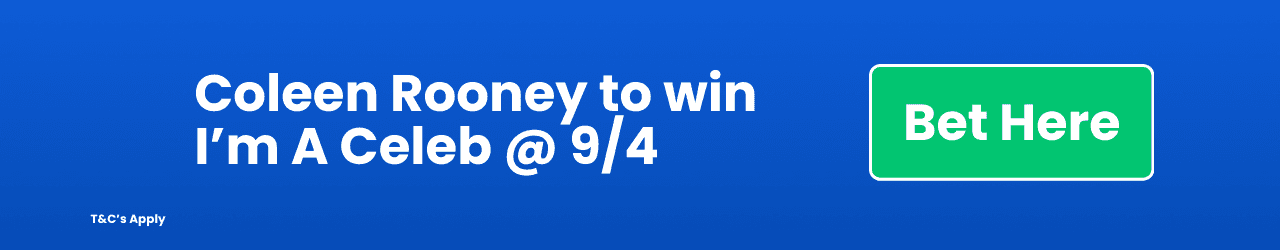 Coleen Rooney to win Im A Celebrity Add to Betslip Coleen Rooney to win Im A Celebrity Add to Betslip