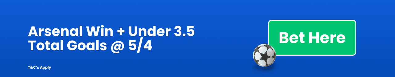 Arsenal Win Under 3 5 Total Goals Add to betslip Arsenal Win Under 3 5 Total Goals Add to betslip