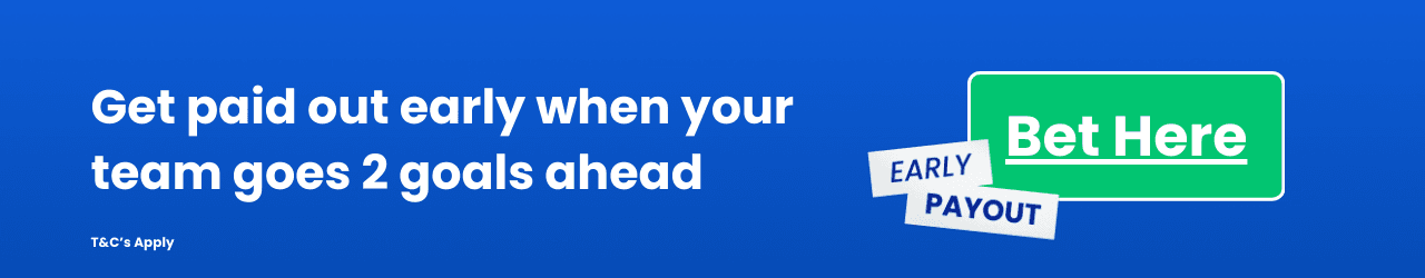 Early Payout Offer Add to betslip Early Payout Offer Add to betslip