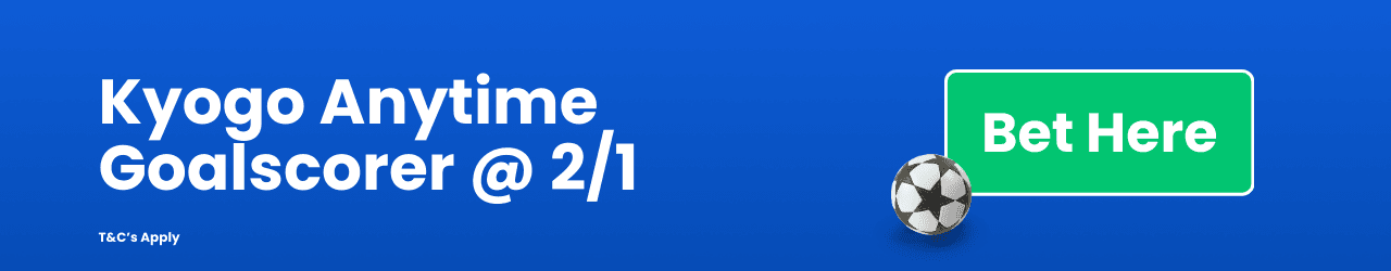 Kyogo Anytime Goalscorer 2 1 Add to betslip Kyogo Anytime Goalscorer 2 1 Add to betslip