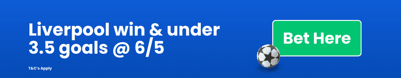 Liverpool win & under 3.5 goals Add to Betslip Liverpool win & under 3.5 goals Add to Betslip