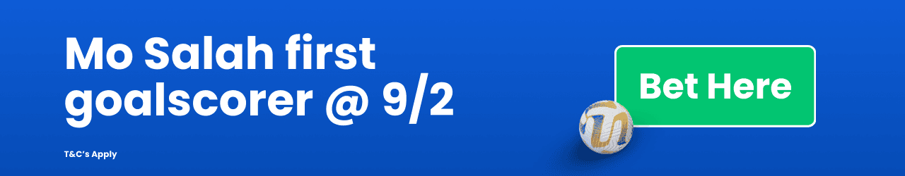 Mo Salah First Goalscorer 92 Add to betslip Mo Salah First Goalscorer 92 Add to betslip