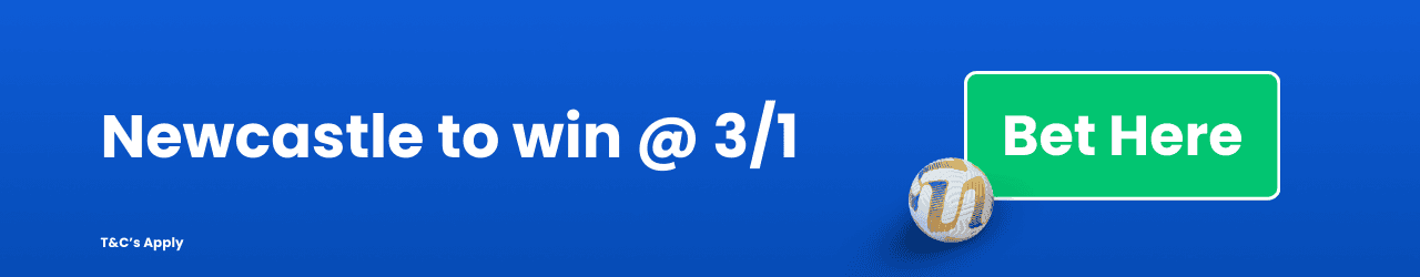 Newcastle to win Add to betslip Newcastle to win Add to betslip