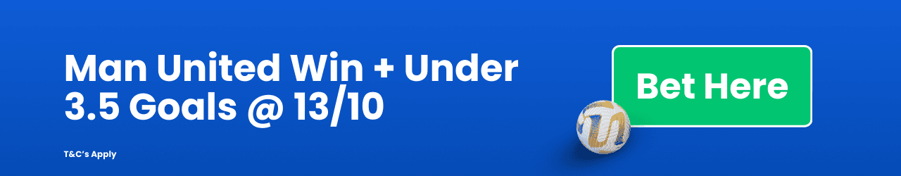 Man United Win Under 3.5 Goals Add to betslip Man United Win Under 3.5 Goals Add to betslip