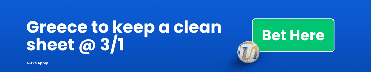 Greece to keep a clean sheet Add to betslip Greece to keep a clean sheet Add to betslip