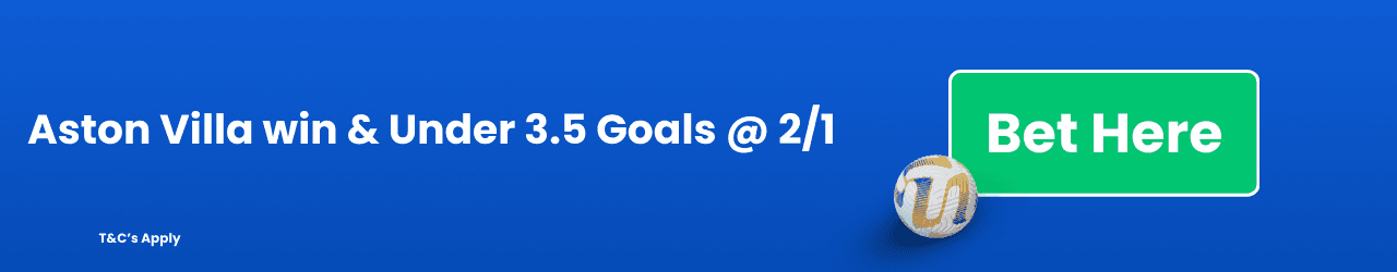 Aston Villa win Under 3 5 Goals Add to betslip Aston Villa win Under 3 5 Goals Add to betslip