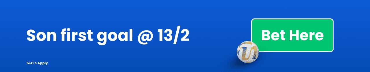 Son first goal Add to betslip Son first goal Add to betslip