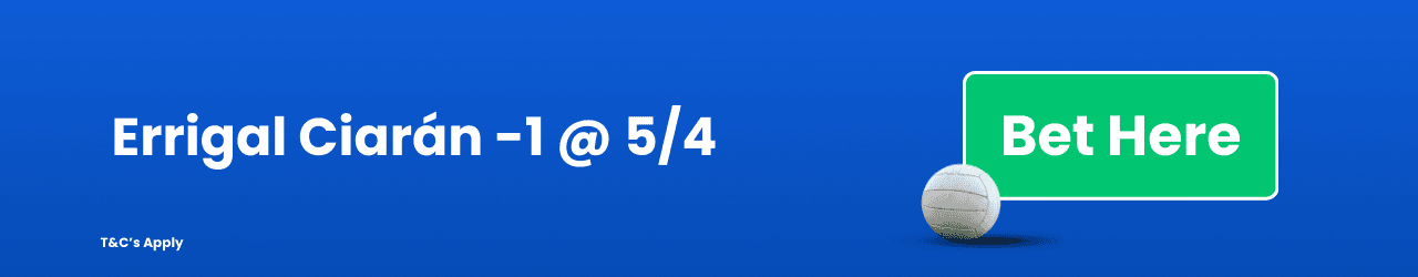Errigal Ciarán Handicap Betting Add to Betslip Errigal Ciarán Handicap Betting Add to Betslip
