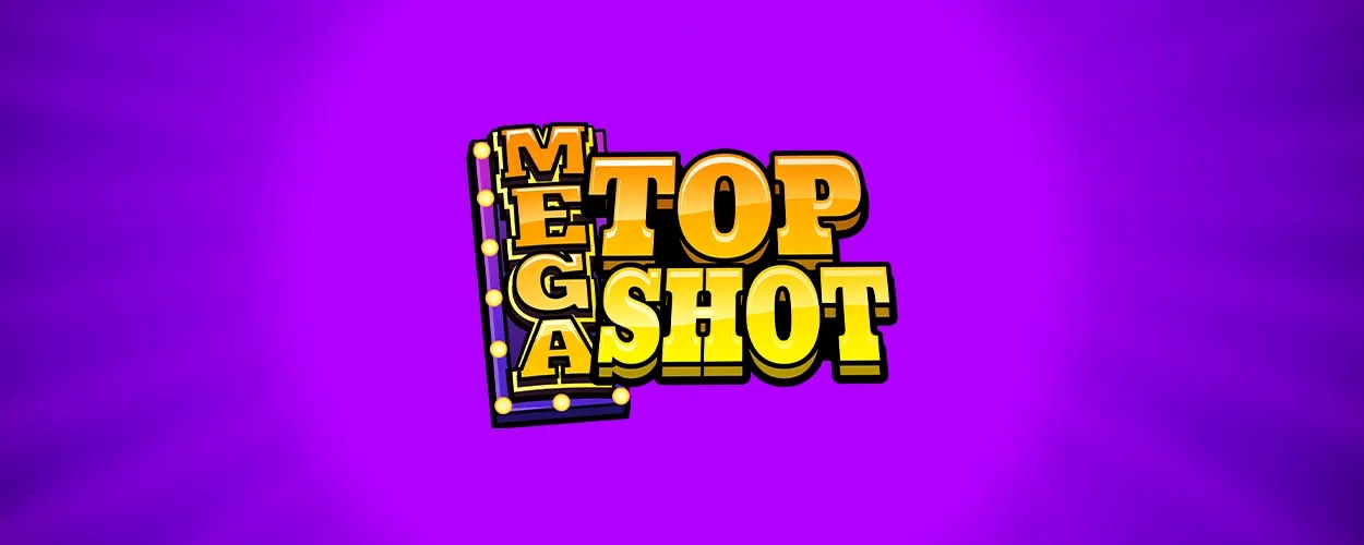 Mega Top Shot Mega Top Shot