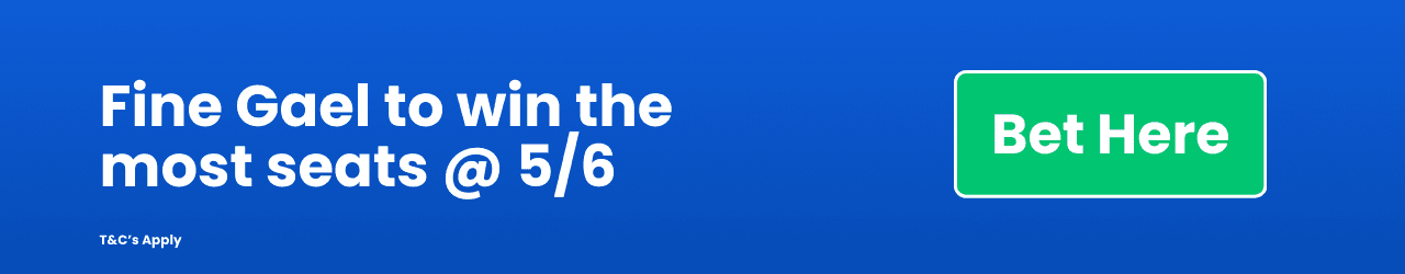 Fine Gael to win the most seats Add to Betslip Fine Gael to win the most seats Add to Betslip