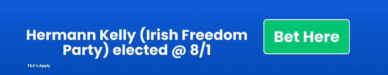 Hermann Kelly Irish Freedom Party elected Add to Betslip Hermann Kelly Irish Freedom Party elected Add to Betslip