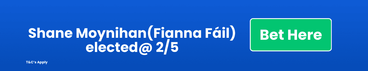 Shane Moynihan Fianna Fáil elected Add to Betslip Shane Moynihan Fianna Fáil elected Add to Betslip