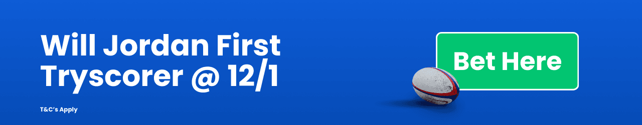 Will Jordan First Tryscorer 121 Add to betslip Will Jordan First Tryscorer 121 Add to betslip