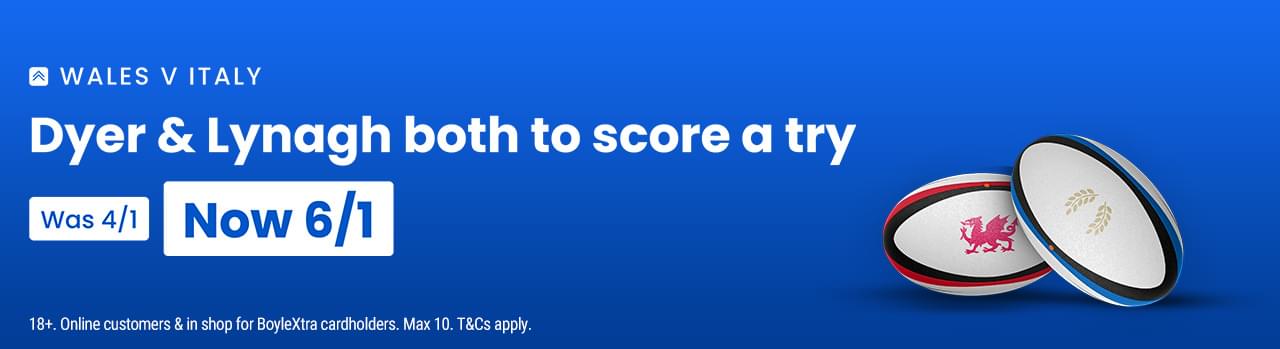 Wales v Italy Price Boost Add to Betslip Wales v Italy Price Boost Add to Betslip