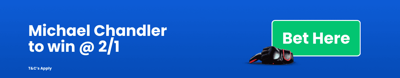 Michael Chandler to win Add to Betslip Michael Chandler to win Add to Betslip