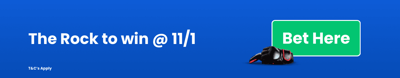 The Rock to win Add to Betslip The Rock to win Add to Betslip