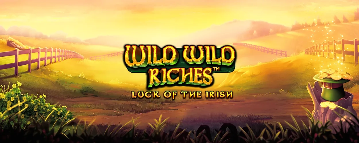 Wild wild riches Wild wild riches