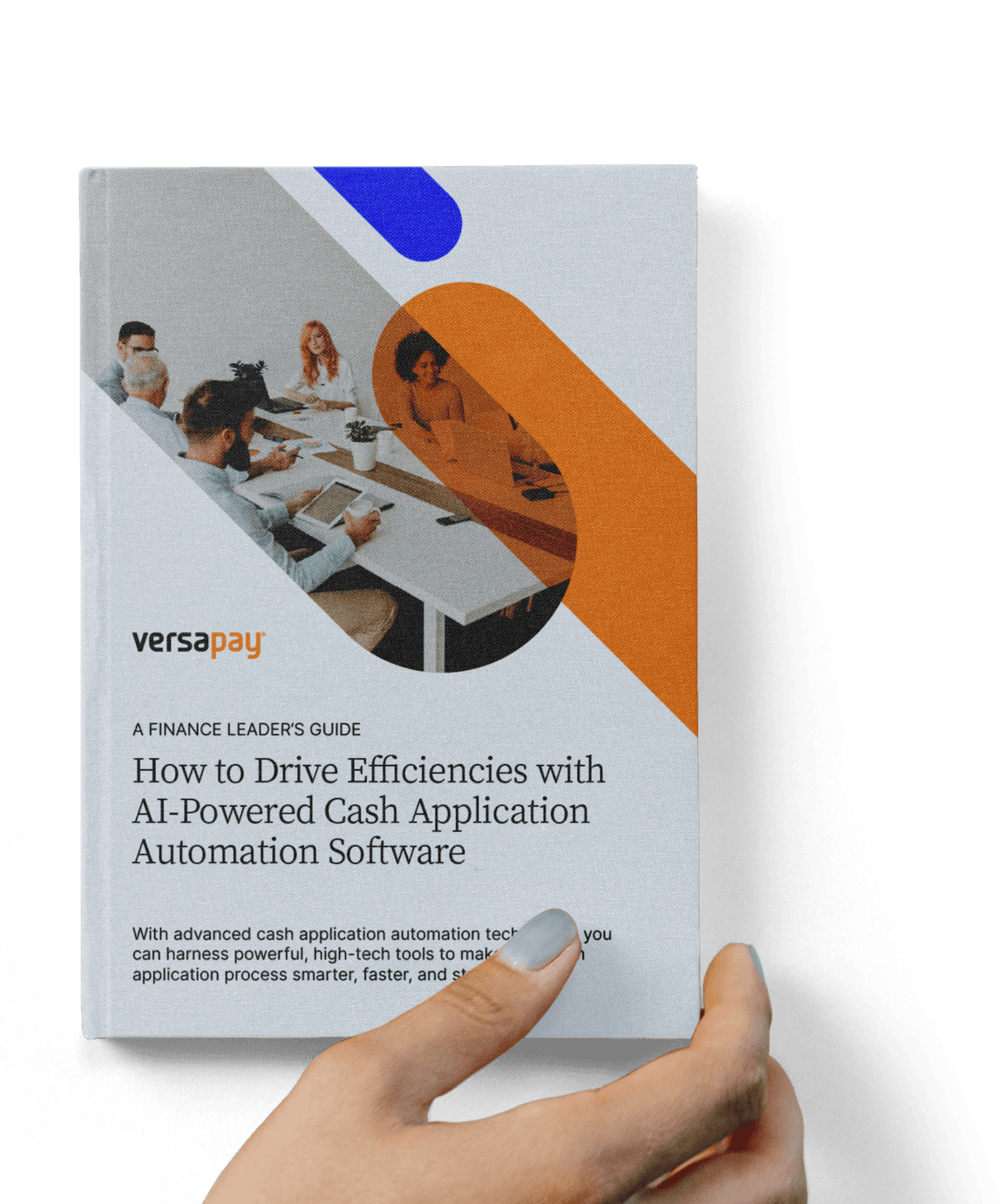 Hand holding the finance leader's guide to driving efficiencies with AI-powered cash application automation software