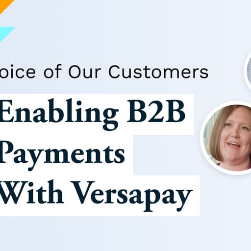 VOC Enabling B2 B payments with Versapay