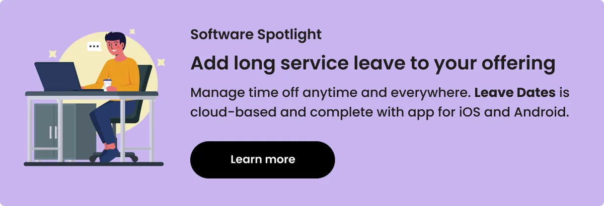 Why you should introduce Long Service Leave into your business