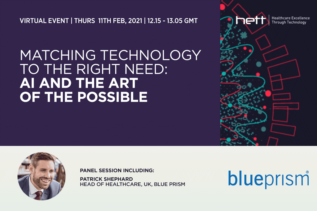 Virtual Event Thursday 11th February 2021 12:15 13:05 GMT Matching technology to the right need: AI and the art of the possible. Patrick