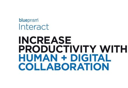Thumbnail: Blue Prism Interact. Increase Productivity with Human and Digital Collaboration
