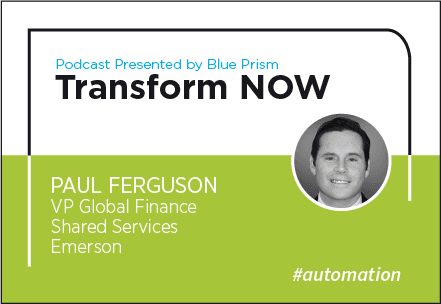 Transform NOW Podcast with Paul Ferguson of Emerson