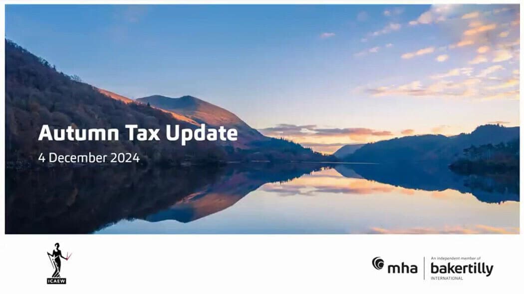 Autumn 2024 Tax Update