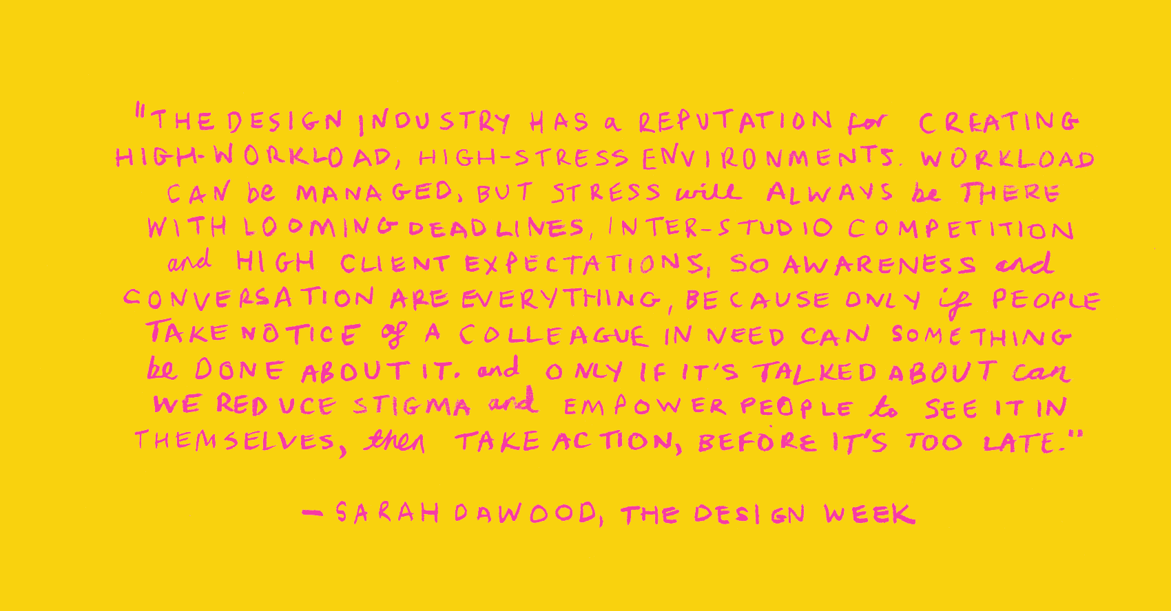 Mentalhealth Design Week Quote