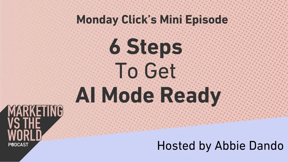 6 Steps to Get AI Mode Ready Action Plan Header