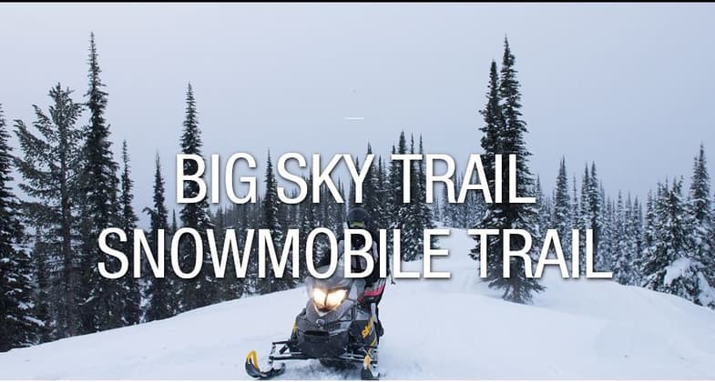 Big Sky Snowmobile Trail