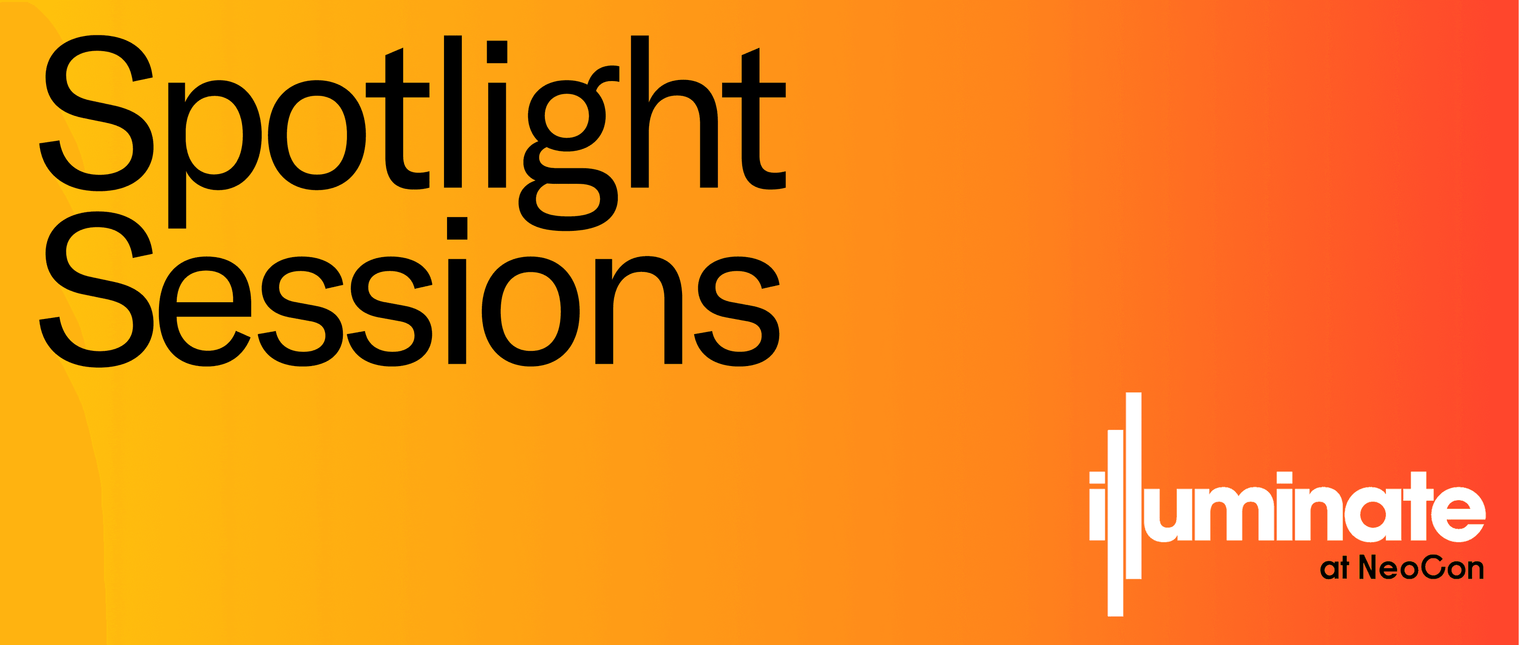 Illuminate Spotlight Sessions Revised