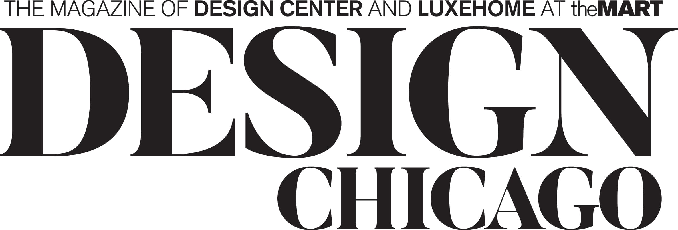 The Magazine of Design Center and LUXEHOME at THEMART Design Chicago