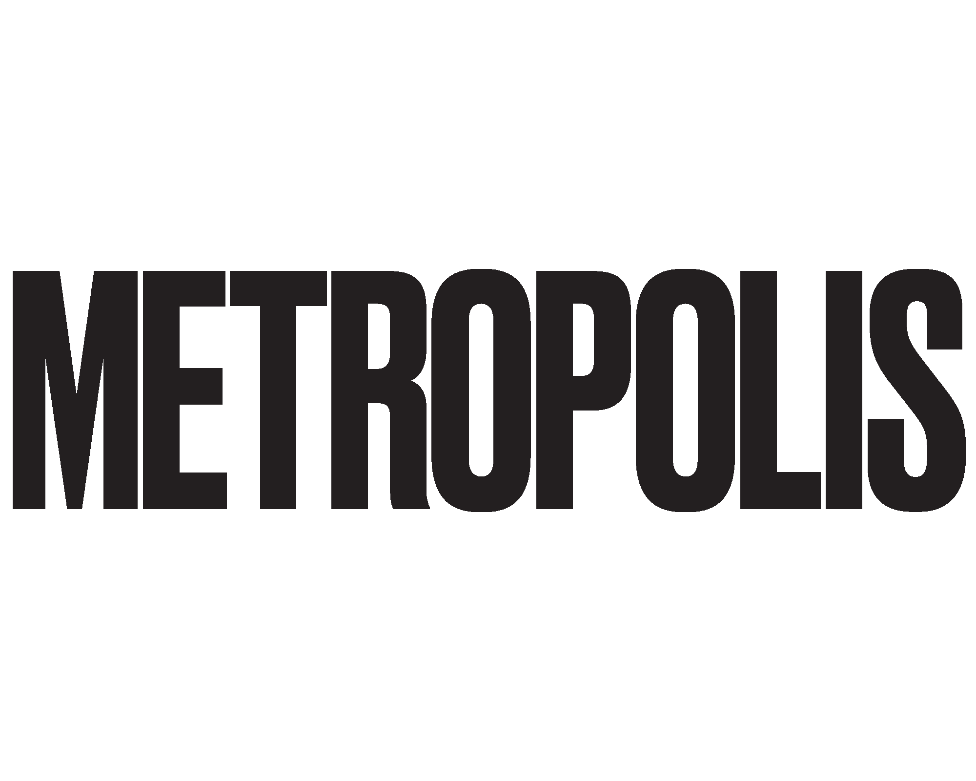 METROPOLIS