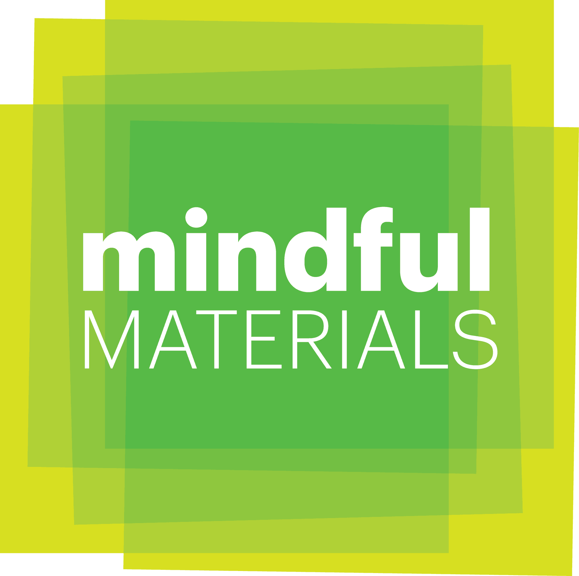 mindful MATERIALS